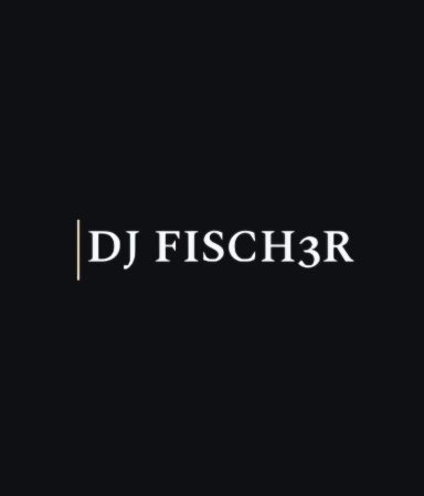 DJ FISCH3R